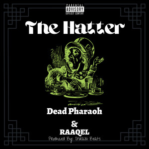 The Hatter (Explicit)