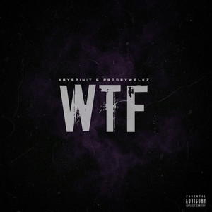 WTF (Explicit)
