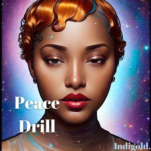 Peace Drill (Explicit)