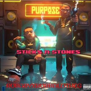 Sticks & Stones (Explicit)