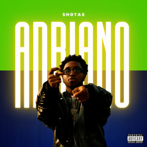 Adriano (Explicit)