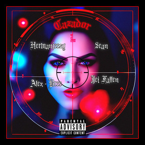 Cazador (Explicit)