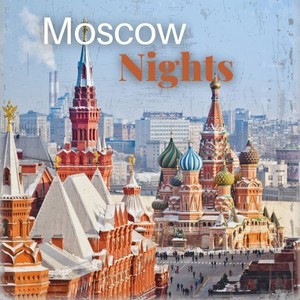 Moscow Nights