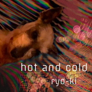 Hot and Cold