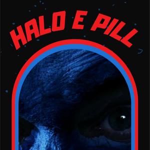 Halo E Pill Freestyle (Explicit)