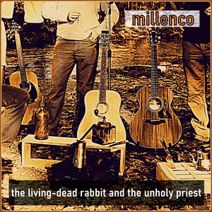 The Living-Dead Rabbit and the Unholy Priest