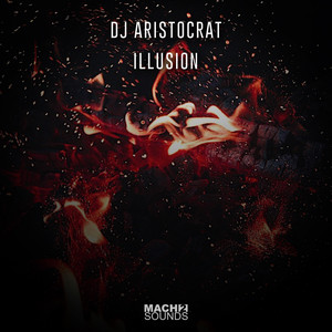 Illusion (Original Mix|Explicit)