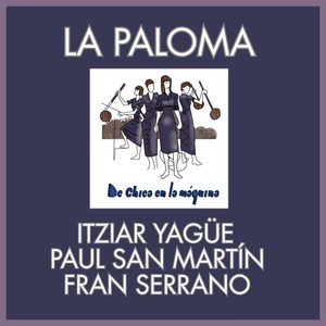 La Paloma (B.S. De chica en la máquina)