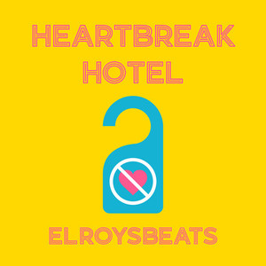 Heartbreak Hotel