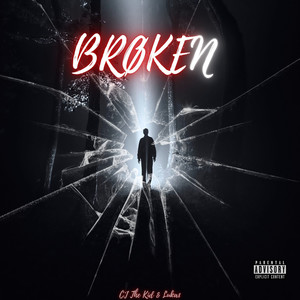 Broken (Explicit)