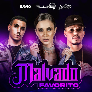 Malvado Favorito (Explicit)