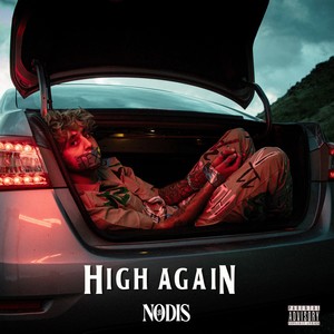 HIGH AGAIN (Explicit)