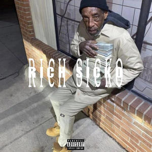 Rich Sicko (feat. HavXc) (Explicit)