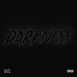 DARKNESS (Explicit)