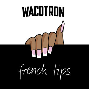 French Tips (Explicit)