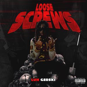 Loose Screw (Explicit)