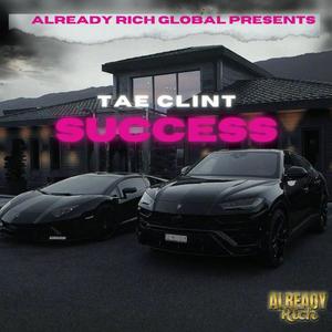 Success(feat. DJ Scream) (Explicit)