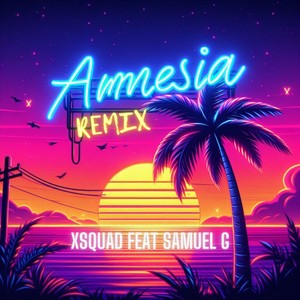 Amnesia (Remix)