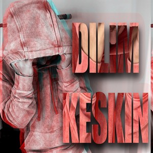 Di̇li̇m Keski̇n
