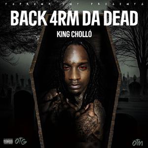 Back 4rm Da Dead (Explicit)