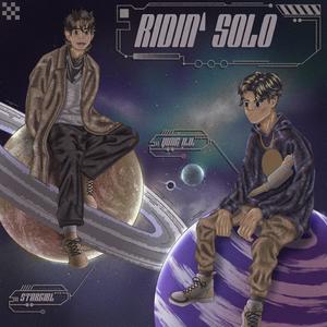 Ridin' Solo (feat. Stargirl) [Explicit]