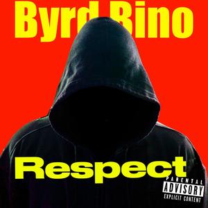 Respect (Explicit)