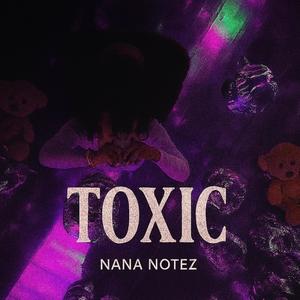 Toxic (Explicit)