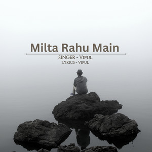Milta Rahu Main