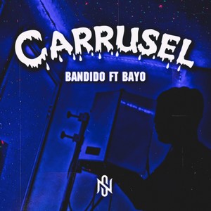 Carrusel (feat. BAYO) (Explicit)