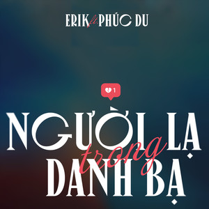 Người Lạ Trong Danh Bạ (feat. Phúc Du)