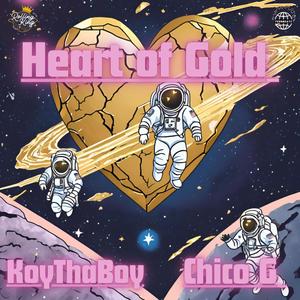 HEART OF GOLD (feat. KoyThaBoy) (Explicit)