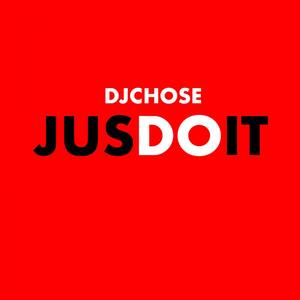 Jus Do It (Explicit)