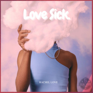 Love Sick (Explicit)