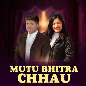 Mutu Bhitar Chau
