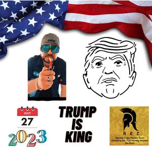 Trump is King (Explicit)