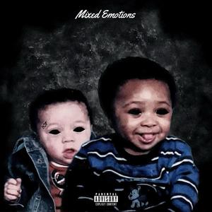 Mixed Emotions (Explicit)