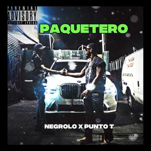 PAQUETERO (feat. PUNTO T) (Explicit)