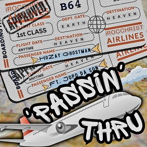 Passin Thru (feat. Jopo Da Son)