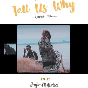 Tell Us Why (Explicit)