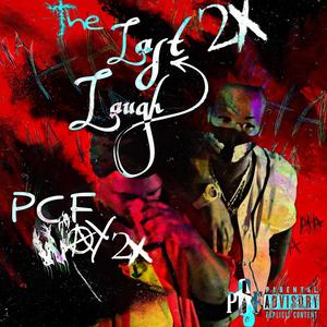 The Last Laugh 2x (Explicit)