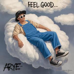 Feel Good (Explicit)