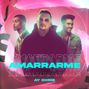 Amarrarme (Explicit)