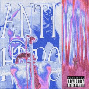 Anti Hero (feat. Jordan Louie) (Explicit)