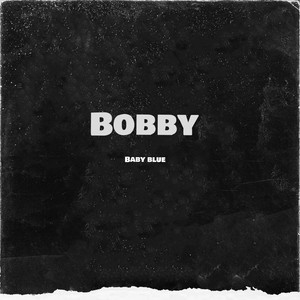 Bobby (Explicit)