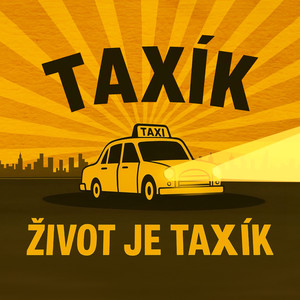 Život je taxík