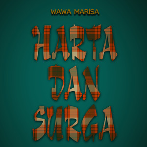 Harta Dan Surga