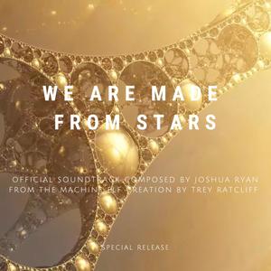 We Are Made From Stars