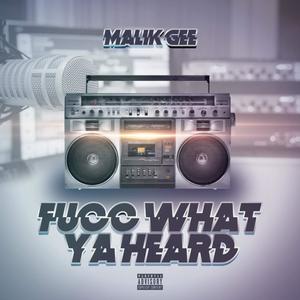 Fucc What Ya Heard (Explicit)