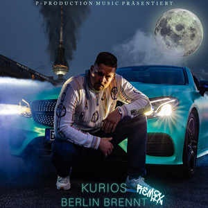 Berlin Brennt (PPM BEATZ Remix|Explicit)