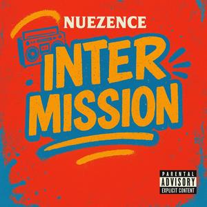 Intermission (Explicit)
